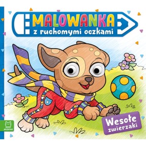 Malowanka z ruchomymi oczkami. Wesołe zwierzaki