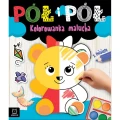 Pół i pół. Kolorowanka malucha z misiem