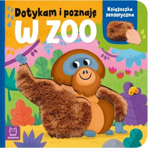 Dotykam i poznaję. W zoo. Książeczka sensoryczna